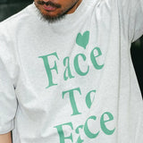 #FACE TO FACE TEE