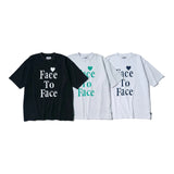 #FACE TO FACE TEE