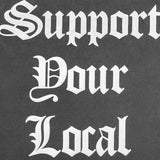 #SUPPORT YOUR LOCAL L/S TEE